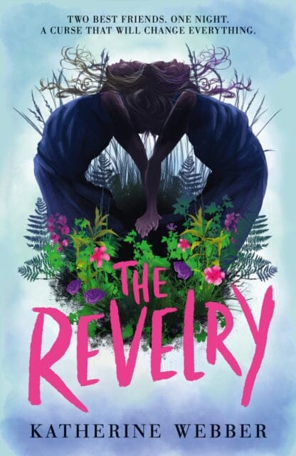 The Revelry by Katherine Webber Extended Range Walker Books Ltd