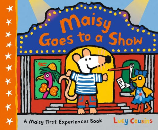 Maisy Goes to a Show Popular Titles Walker Books Ltd