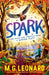 Spark by M. G. Leonard Extended Range Walker Books Ltd