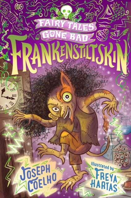 Frankenstiltskin: Fairy Tales Gone Bad by Joseph Coelho Extended Range Walker Books Ltd