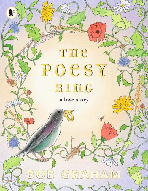 The Poesy Ring : A Love Story Popular Titles Walker Books Ltd