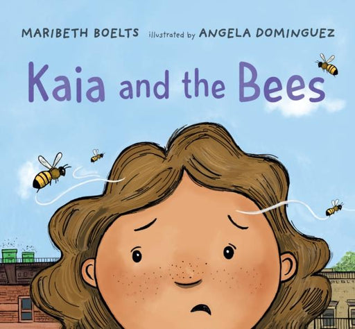 Kaia and the Bees Popular Titles Walker Books Ltd
