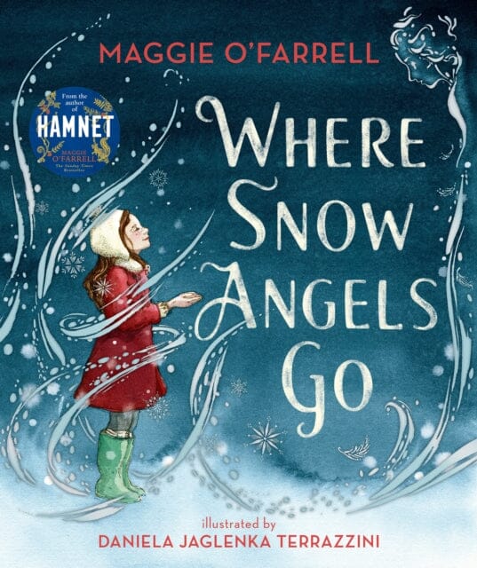 Where Snow Angels Go by Maggie O'Farrell Extended Range Walker Books Ltd