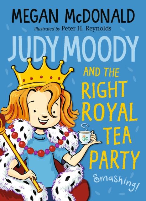 Judy Moody and the Right Royal Tea Party Popular Titles Walker Books Ltd
