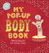 My Pop-Up Body Book Popular Titles Walker Books Ltd