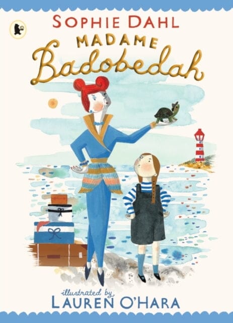 Madame Badobedah by Sophie Dahl Extended Range Walker Books Ltd