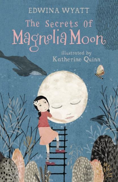 The Secrets of Magnolia Moon Popular Titles Walker Books Ltd