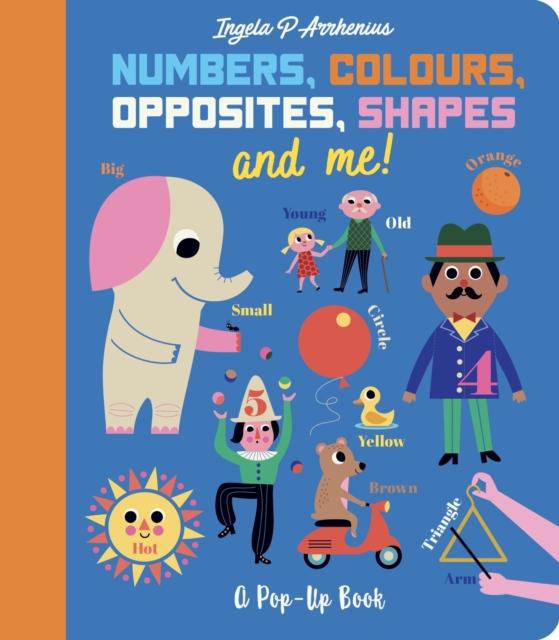 Numbers, Colours, Opposites, Shapes and Me! : A Pop-Up Book Popular Titles Walker Books Ltd
