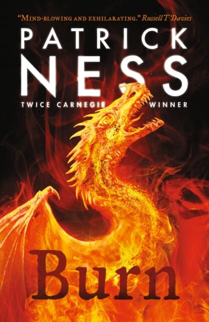 Burn by Patrick Ness Extended Range Walker Books Ltd