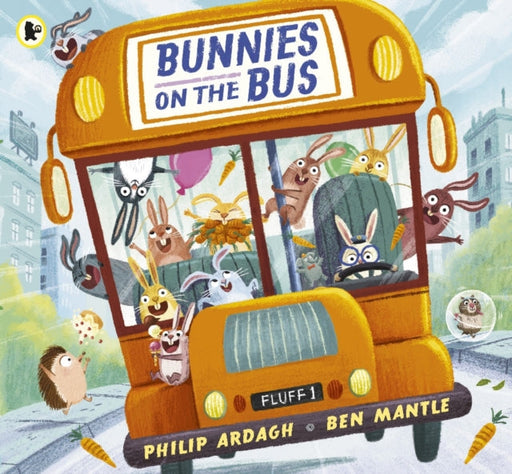 Bunnies on the Bus by Philip Ardagh Extended Range Walker Books Ltd