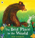 The Best Place in the World by Petr Horacek Extended Range Walker Books Ltd