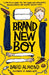Brand New Boy by David Almond Extended Range Walker Books Ltd