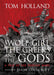 The Wolf-Girl, the Greeks and the Gods: a Tale of the Persian Wars by Tom Holland Extended Range Walker Books Ltd