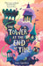 The Tower at the End of Time by Amy Sparkes Extended Range Walker Books Ltd