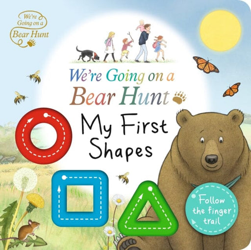 We're Going on a Bear Hunt: My First Shapes Extended Range Walker Books Ltd