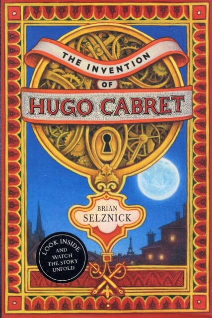 The Invention of Hugo Cabret by Brian Selznick Extended Range Scholastic