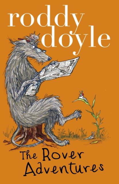 Roddy Doyle Bind-up: The Giggler Treatment, Rover Saves Christmas, The Meanwhile Adventures Popular Titles Scholastic