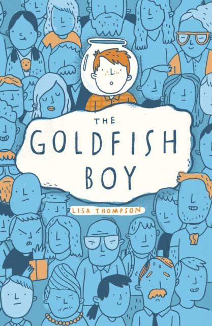 The Goldfish Boy by Lisa Thompson Extended Range Scholastic