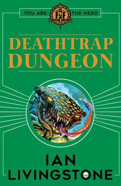 Fighting Fantasy : Deathtrap Dungeon Popular Titles Scholastic