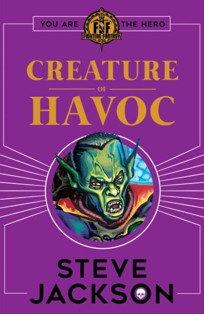 Fighting Fantasy: Creature of Havoc Popular Titles Scholastic