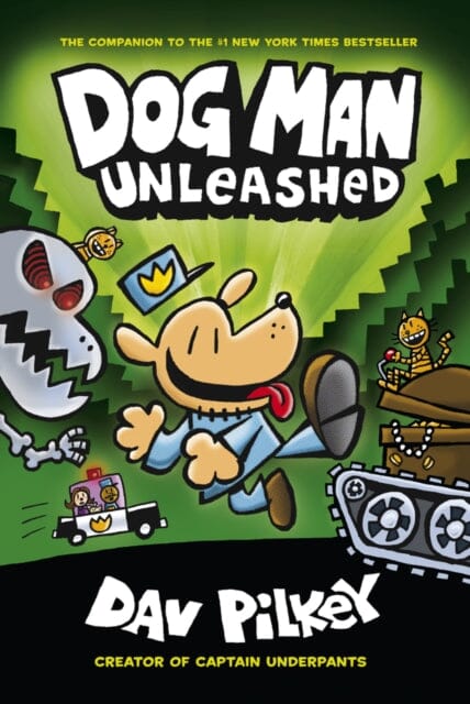 The Adventures of Dog Man 2: Unleashed by Dav Pilkey Extended Range Scholastic