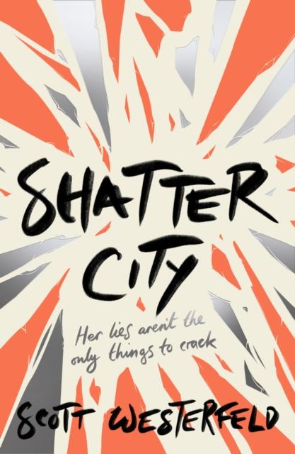 Shatter City Popular Titles Scholastic