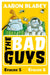 The Bad Guys: Episode 5&6 Popular Titles Scholastic