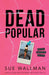 Dead Popular Popular Titles Scholastic