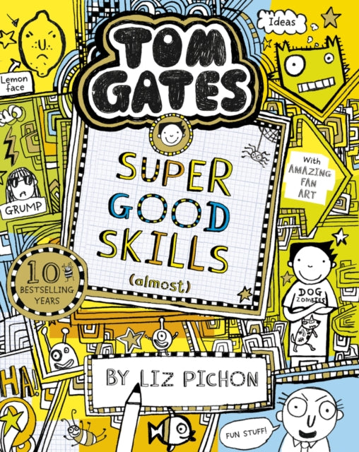 Tom Gates: Super Good Skills (Almost...) by Liz Pichon Extended Range Scholastic