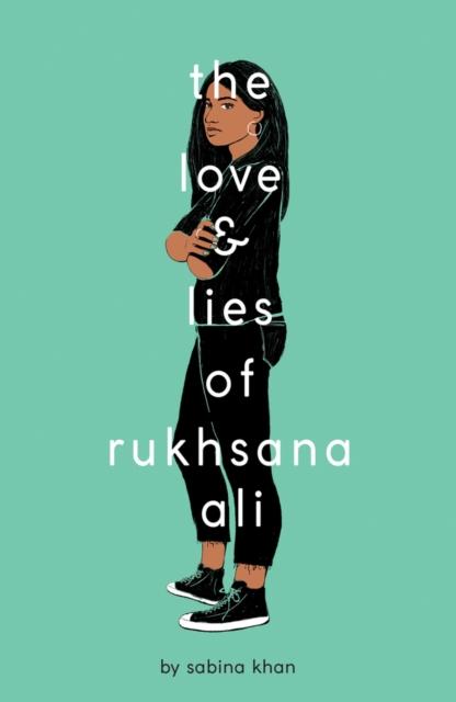 The Love and Lies of Rukhsana Ali Popular Titles Scholastic