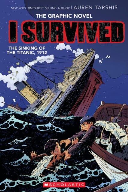 I Survived the Sinking of the Titanic, 1912 by Lauren Tarshis Extended Range Scholastic