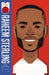 Raheem Sterling (Football Legends #1) Popular Titles Scholastic