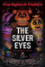 The Silver Eyes Graphic Novel by Scott Cawthon Extended Range Scholastic
