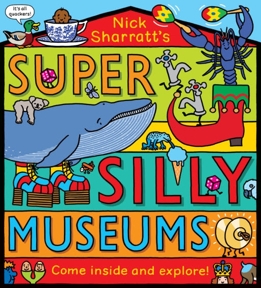Super Silly Museums PB by Nick Sharratt Extended Range Scholastic