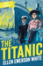 The Titanic (reloaded) Popular Titles Scholastic