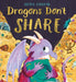Dragons Don't Share PB by Nicola Kinnear Extended Range Scholastic