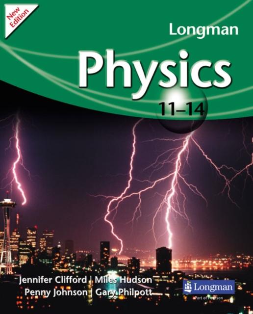 Longman Physics 11-14 (2009 edition) Popular Titles Pearson Education Limited