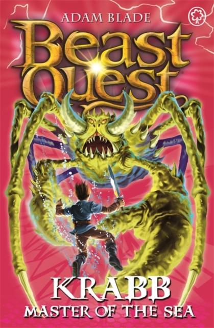 Beast Quest: Krabb Master of the Sea : Series 5 Book 1 Popular Titles Hachette Children's Group