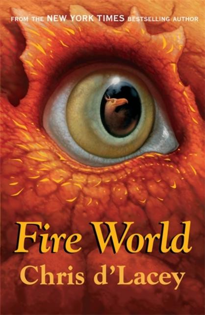 The Last Dragon Chronicles: Fire World : Book 6 Popular Titles Hachette Children's Group