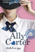 Gallagher Girls: United We Spy : Book 6 Popular Titles Hachette Children's Group