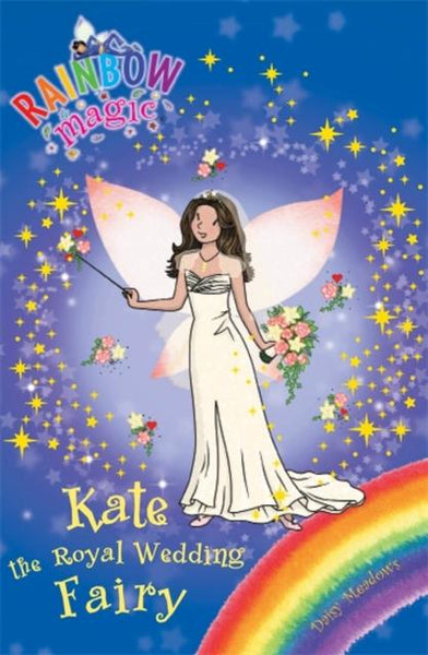 Rainbow Magic: Kate the Royal Wedding Fairy : Special  Books2Door