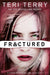 SLATED Trilogy: Fractured : Book 2 Popular Titles Hachette Children's Group