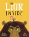 The Lion Inside by Rachel Bright Extended Range Hachette Children's Group