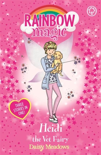 Rainbow Magic: Heidi the Vet Fairy : Special Popular Titles Hachette Children's Group