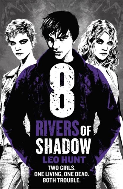 Eight Rivers of Shadow : Thirteen Days of Midnight Trilogy Book 2 Popular Titles Hachette Children's Group