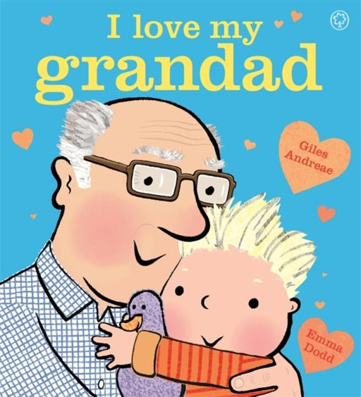 I Love My Grandad Popular Titles Hachette Children's Group