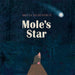 Mole's Star Popular Titles Hachette Children's Group