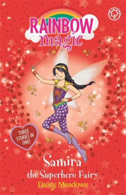 Rainbow Magic: Samira the Superhero Fairy : Special Popular Titles Hachette Children's Group