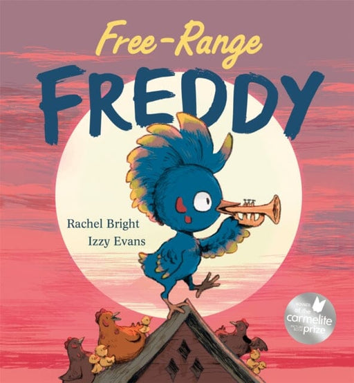 Free-Range Freddy by Rachel Bright Extended Range Hachette Children's Group
