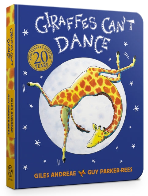 Giraffes Can't Dance Cased Board Book by Giles Andreae Extended Range Hachette Children's Group